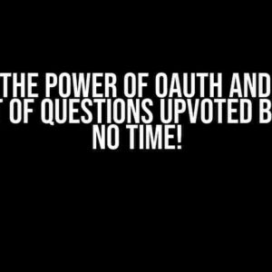 Unlock the Power of OAuth and API: Get the List of Questions Upvoted by You in No Time!